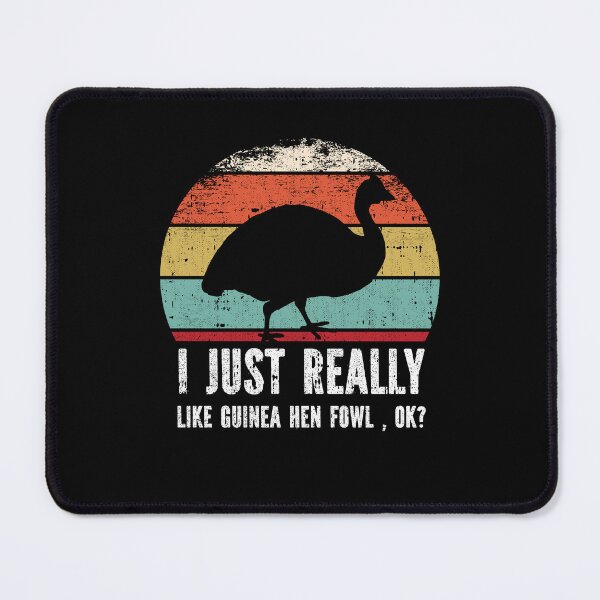 Item preview, Funny I Just Really Like Guinea Hen Fowl OK designed and sold by GabbyKash.