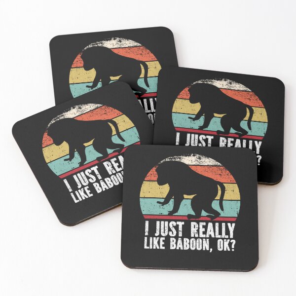 Item preview, Funny I Just Really Like Baboon OK designed and sold by GabbyKash.