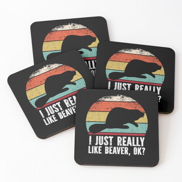 Item preview, Funny I Just Really Like beaver OK designed and sold by GabbyKash.