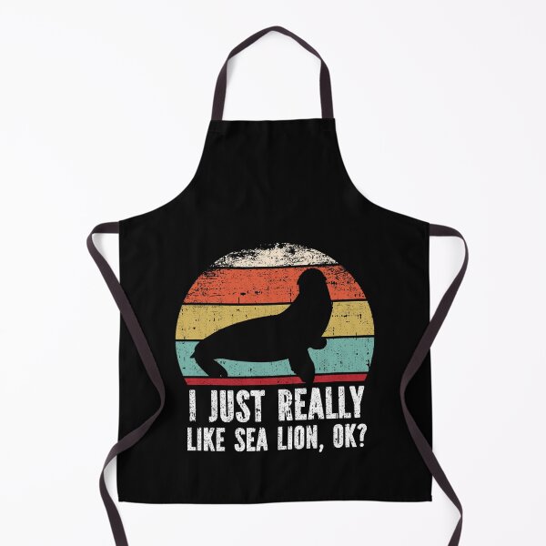 Item preview, Funny I Just Really Like sea lion OK designed and sold by GabbyKash.