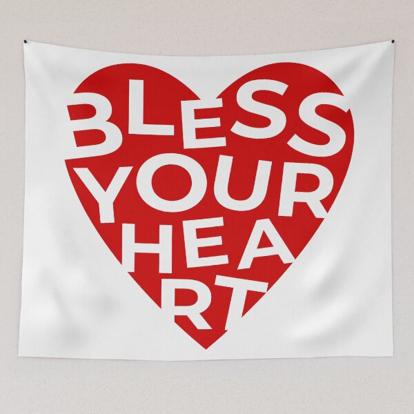 Item preview, Bless Your Heart Southern Saying designed and sold by Jon Mardin.