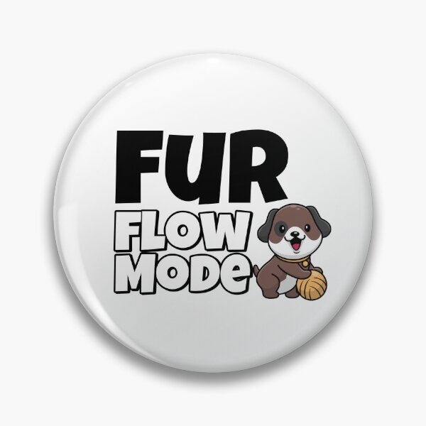 Item preview, Fur Flow Mode designed and sold by SarcasticTeez.