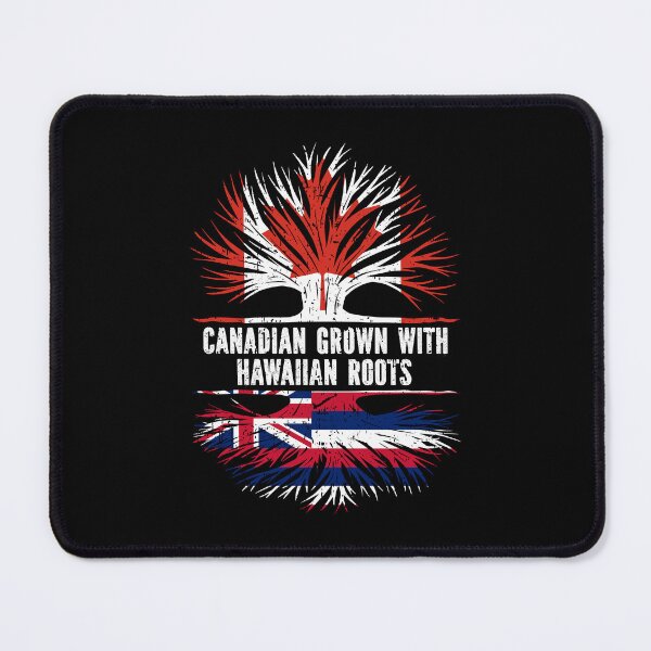 Item preview, Canadian Grown with Hawaiian Roots Canada Flag designed and sold by CosmoKitsch.