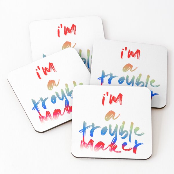 Item preview, I'm A Trouble Maker designed and sold by ZooStateofMind.