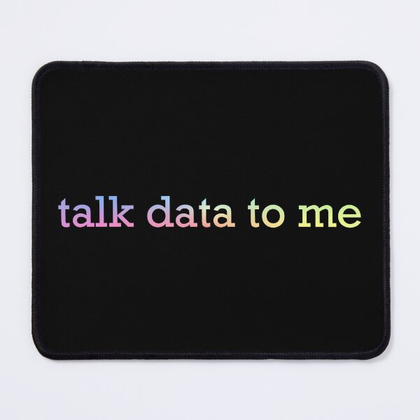 Item preview, Talk Data to Me Funny Statistics Analytics Science Gift designed and sold by ScienceCorner.