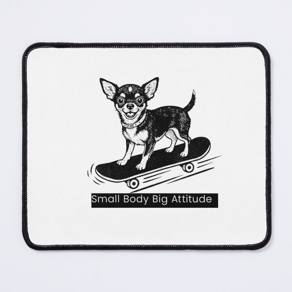 Item preview, Chihuahua Small Body Big Attitude - Skate Dogs Club designed and sold by PhokaPhokich.