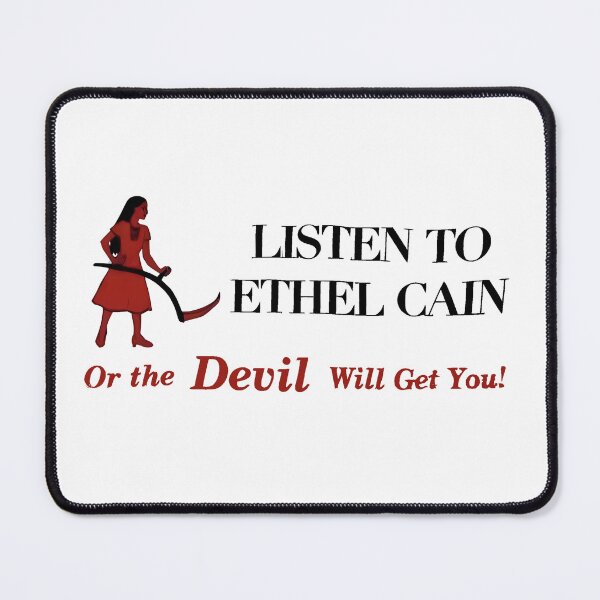 Item preview, LISTEN TO ETHEL CAIN OR THE EVIL WILL GET YOU designed and sold by delllsdesigns.