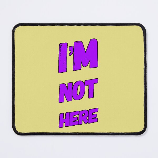 Item preview, I’m Not Here Minimalist Sarcastic Phrase Introverted Humor Original Gift designed and sold by AstronautMerch.