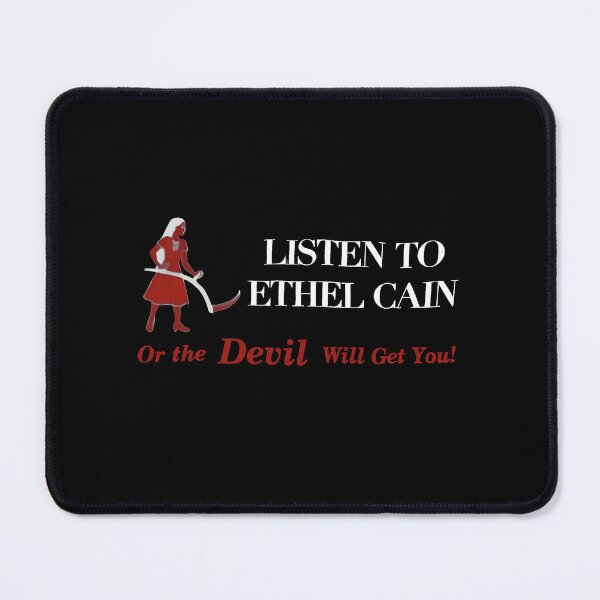 Item preview, LISTEN TO ETHEL CAIN OR THE EVIL WILL GET YOU designed and sold by delllsdesigns.