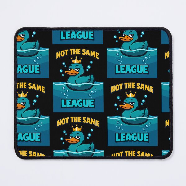 Item preview, Not In The Same League Funny Confident Duck Design designed and sold by TeeTimeTreasure.