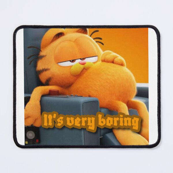 Item preview, Lazy Cat - It’s Very Boring Meme designed and sold by GUINewAlex.