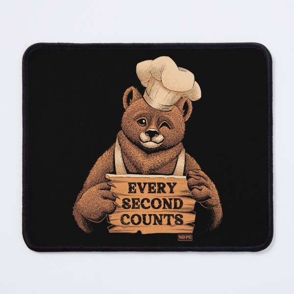 Item preview, The Bear - Every Second Counts designed and sold by World Domination For Cats ®.