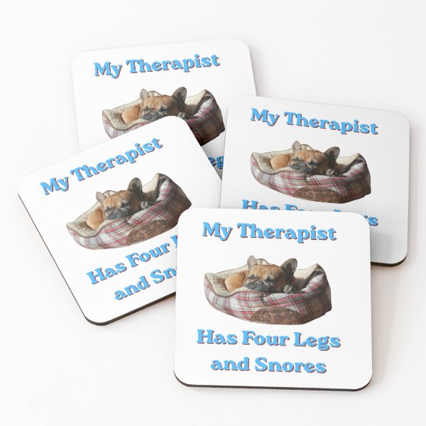 Item preview, My Therapist has four legs and snores-French Bulldog-Dog designed and sold by NapoliApparel.