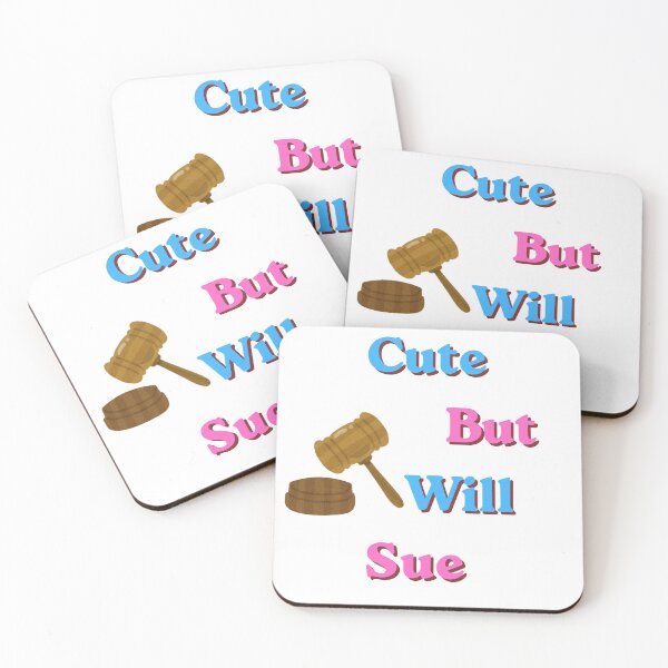 Item preview, Cute but will sue. attorney designed and sold by NapoliApparel.