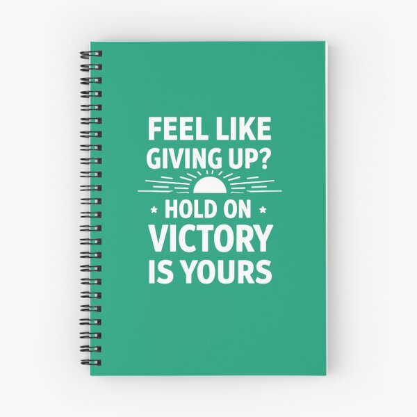 Item preview, Feel Like Giving Up? Hold On — Victory Is Yours | Personal Growth & Inspiration designed and sold by HopeFilled Ink.