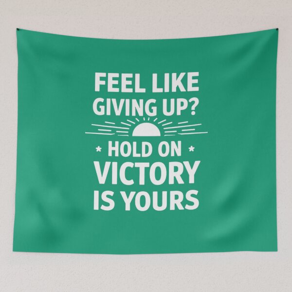 Item preview, Feel Like Giving Up? Hold On — Victory Is Yours | Personal Growth & Inspiration designed and sold by HopeFilled Ink.