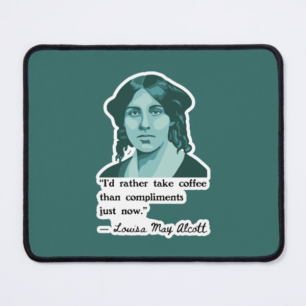 Item preview, Louisa May Alcott Portrait and Quote designed and sold by Unhinged Heather.