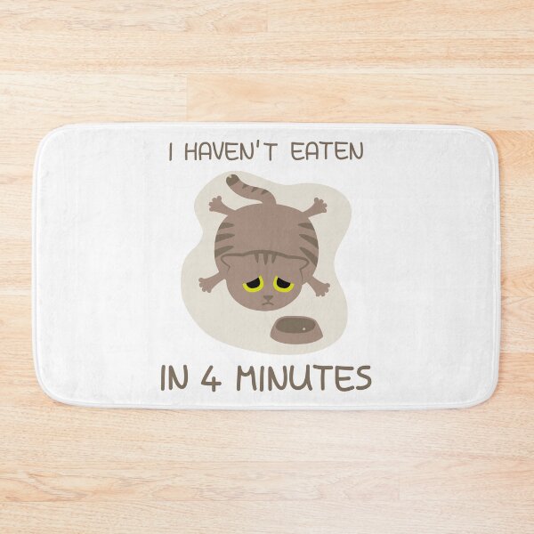 Item preview, Funny Hungry Cat - I Haven't Eaten Design designed and sold by fishdesigns.