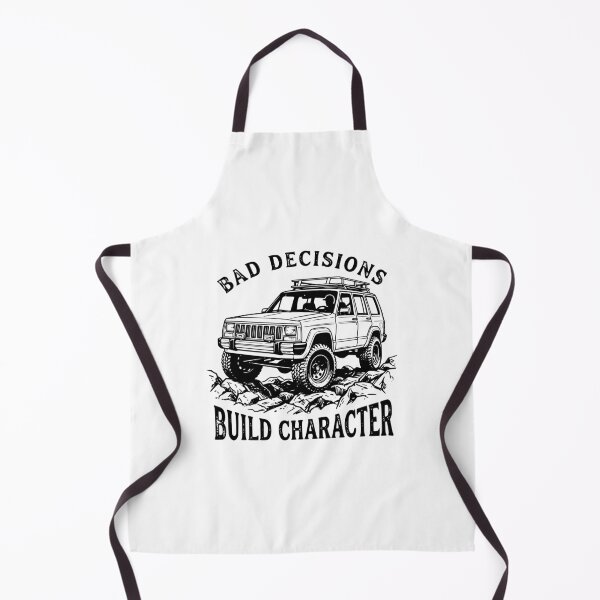 Item preview, Cherokee XJ Bad Decisions Build Character - Lifted 4x4 Off-Road Graphic - Black designed and sold by Off-Road-Zone.