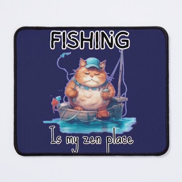Item preview, Funny fishing is my zen place designed and sold by Lovemountain.