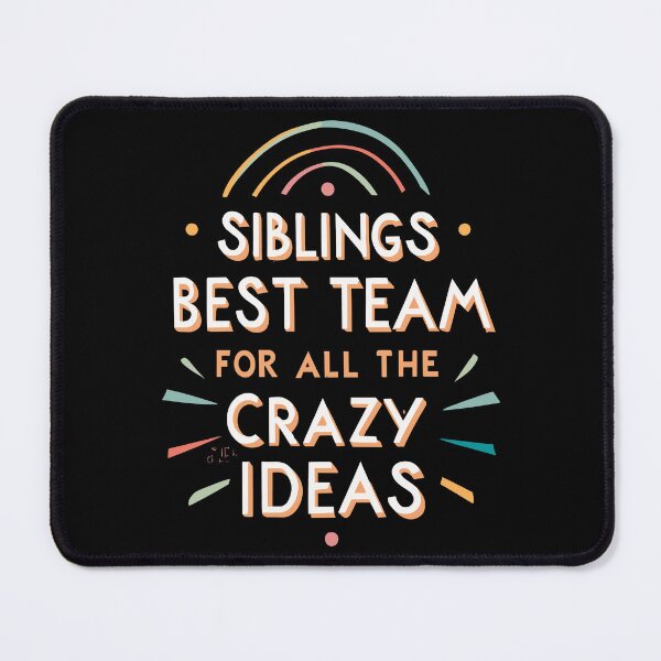 Item preview, Siblings Best Team for All the Crazy Ideas Retro Family Humor Design designed and sold by CyfroweMysli.