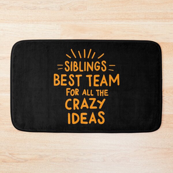 Item preview, Siblings Best Team for All the Crazy Ideas Bold Funny Family Statement Design designed and sold by CyfroweMysli.
