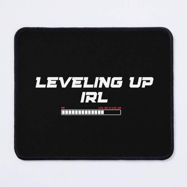 Item preview, Leveling Up IRL Gamer Motivation designed and sold by Extraforce.