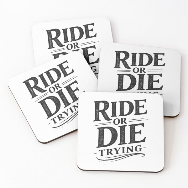 Item preview, Ride Or Die Trying designed and sold by Aflaton Studio.