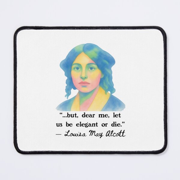 Item preview, Louisa May Alcott Portrait and Quote designed and sold by Unhinged Heather.