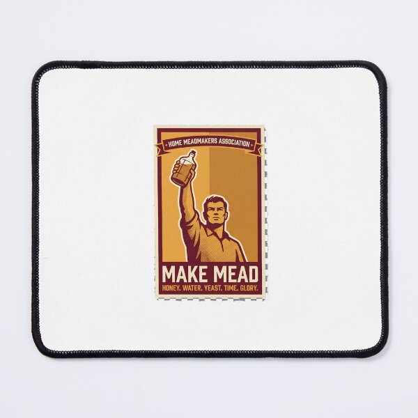 Item preview, Mead Making T-Shirt — Make Mead, Honey Water Yeast Time Glory. Homebrewing Funny  Propaganda Tee designed and sold by Nicheworks.