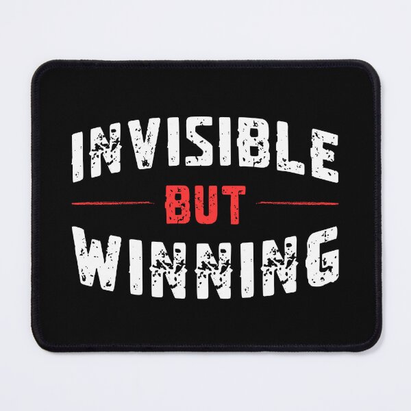Item preview, Invisible But Winning Quiet Success designed and sold by Extraforce.