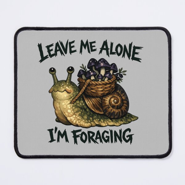Item preview, Leave Me Alone I'm Foraging - Goblincore Mushroom Snail designed and sold by Retro Mood Co.