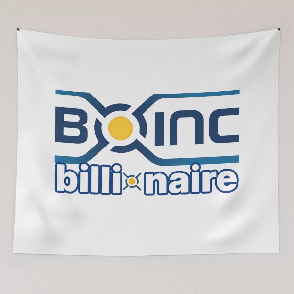 Item preview, boinc billionaire! large designed and sold by stirlingalex.