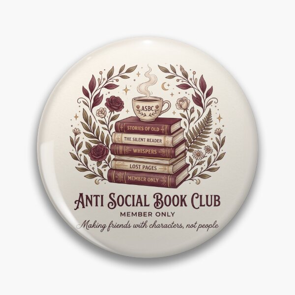 Item preview, Anti Social Book Club!! - Antisocial Book Club - Book Lovers Club - Antisocial Reading Member only designed and sold by SoffyLee586.