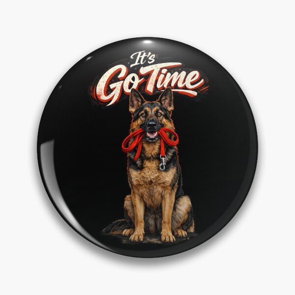Item preview, German Shepherd "It’s Go Time" Dog Design – Loyal K9 Ready for Walk Funny Dog Lover Gift designed and sold by 486DesignCo.