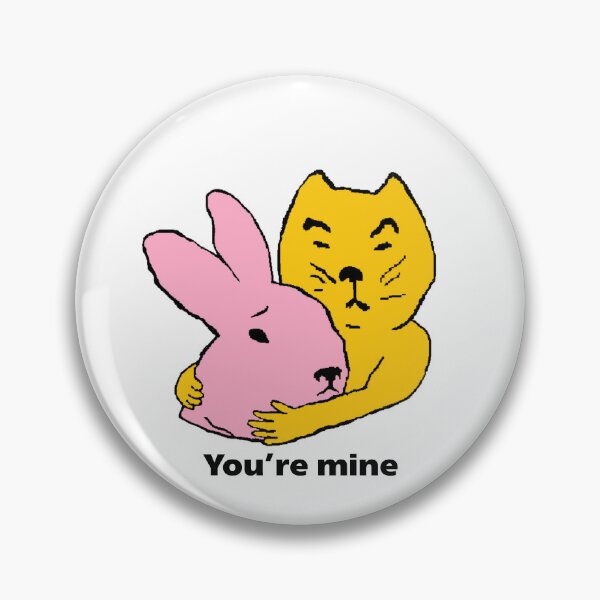 Item preview, You’re Mine designed and sold by ryo-design.
