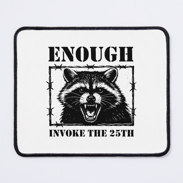 Item preview, invoke 25th amendment Angry Raccoon Anti-Trump 2547 designed and sold by gunaone-design.