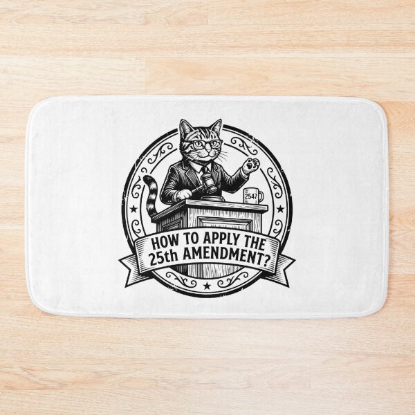 Item preview, 25th Amendment Funny Anti Trump 2547 Cat Judge US Politics designed and sold by gunaone-design.