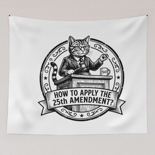 Item preview, 25th Amendment Funny Anti Trump 2547 Cat Judge US Politics designed and sold by gunaone-design.