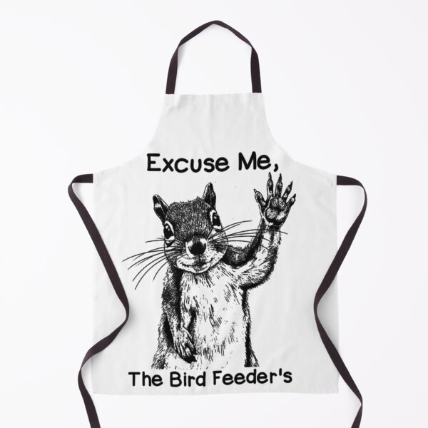 Item preview, Excuse Me, The Bird Feeder's Empty Again. Funny Squirrel designed and sold by Ali-printshop.