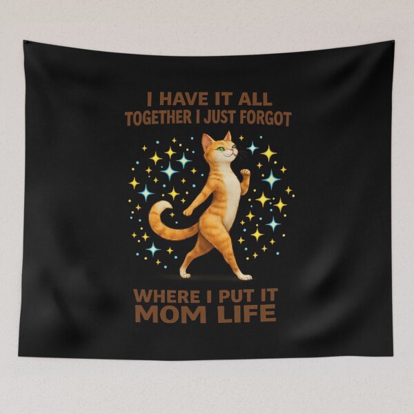 Item preview, Funny Orange Cat  Mom Life Shirt – I Have It All Together I Just Forgot Where I Put It – Cute Chaos Mom Humor T-Shirt designed and sold by TKOprintdesigns.