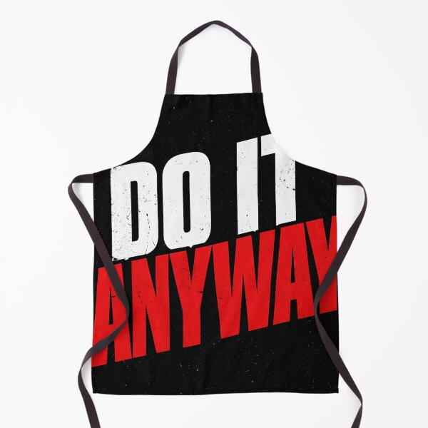 Item preview, Do It Anyway designed and sold by Pixel Junkies Studio.