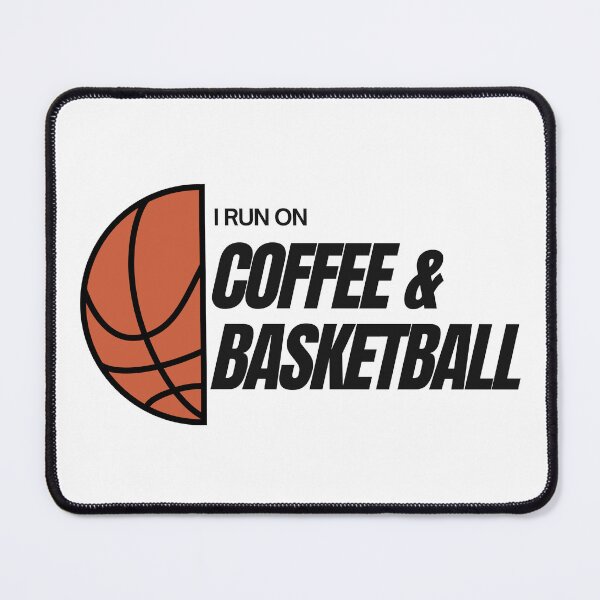 Item preview, I Run on Coffee and Basketball Sports Mom designed and sold by everydayplay108.