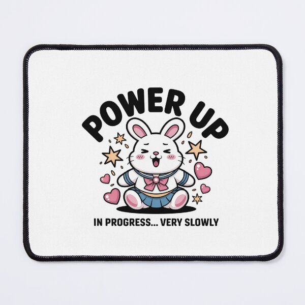 Item preview, Power Up In Progress Funny Otaku Weeb Anime Gift designed and sold by Mr-wow.