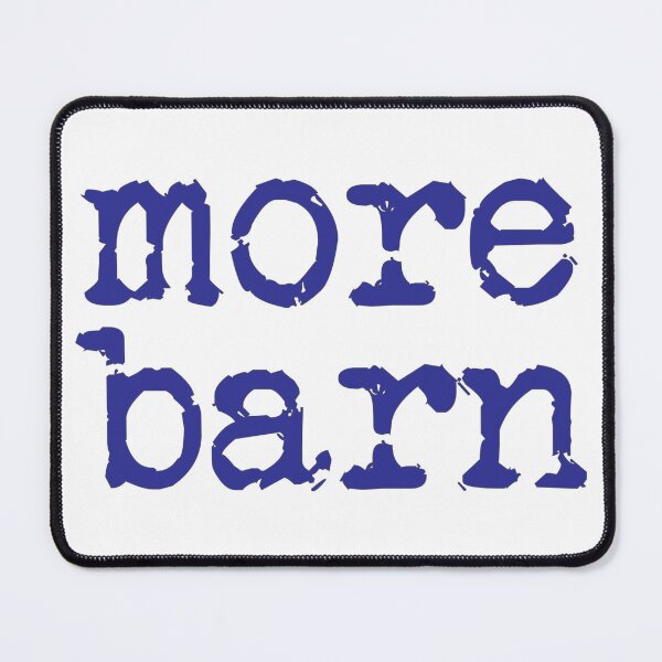 Item preview, More Barn (Neil Young quote) lower case designed and sold by Ex-Supermodel.
