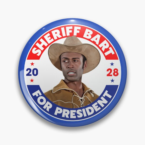 Item preview, Sheriff Bart For President 2028 - Blazing Saddles designed and sold by darklordpug.