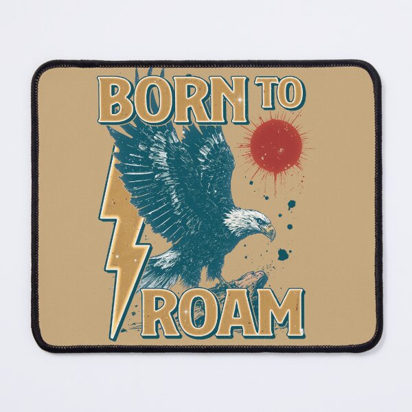 Item preview, Born To Roam designed and sold by TarkoM.