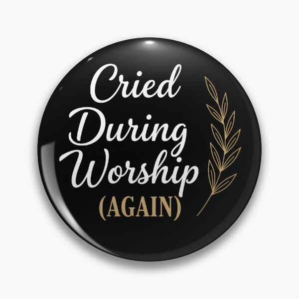 Item preview, Cried During Worship Again designed and sold by Stellarist.