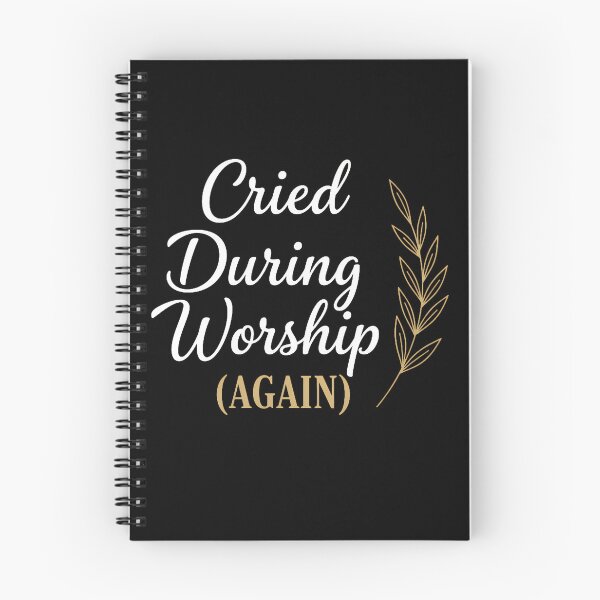 Item preview, Cried During Worship Again designed and sold by Stellarist.