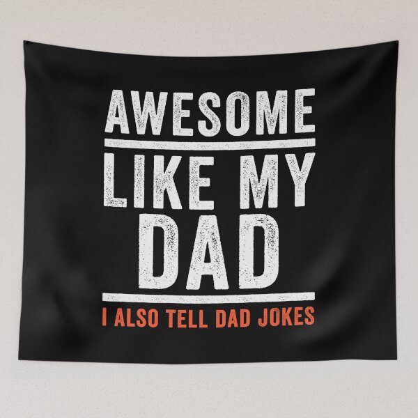 Item preview, Funny Awesome like my Dad designed and sold by wingstar.